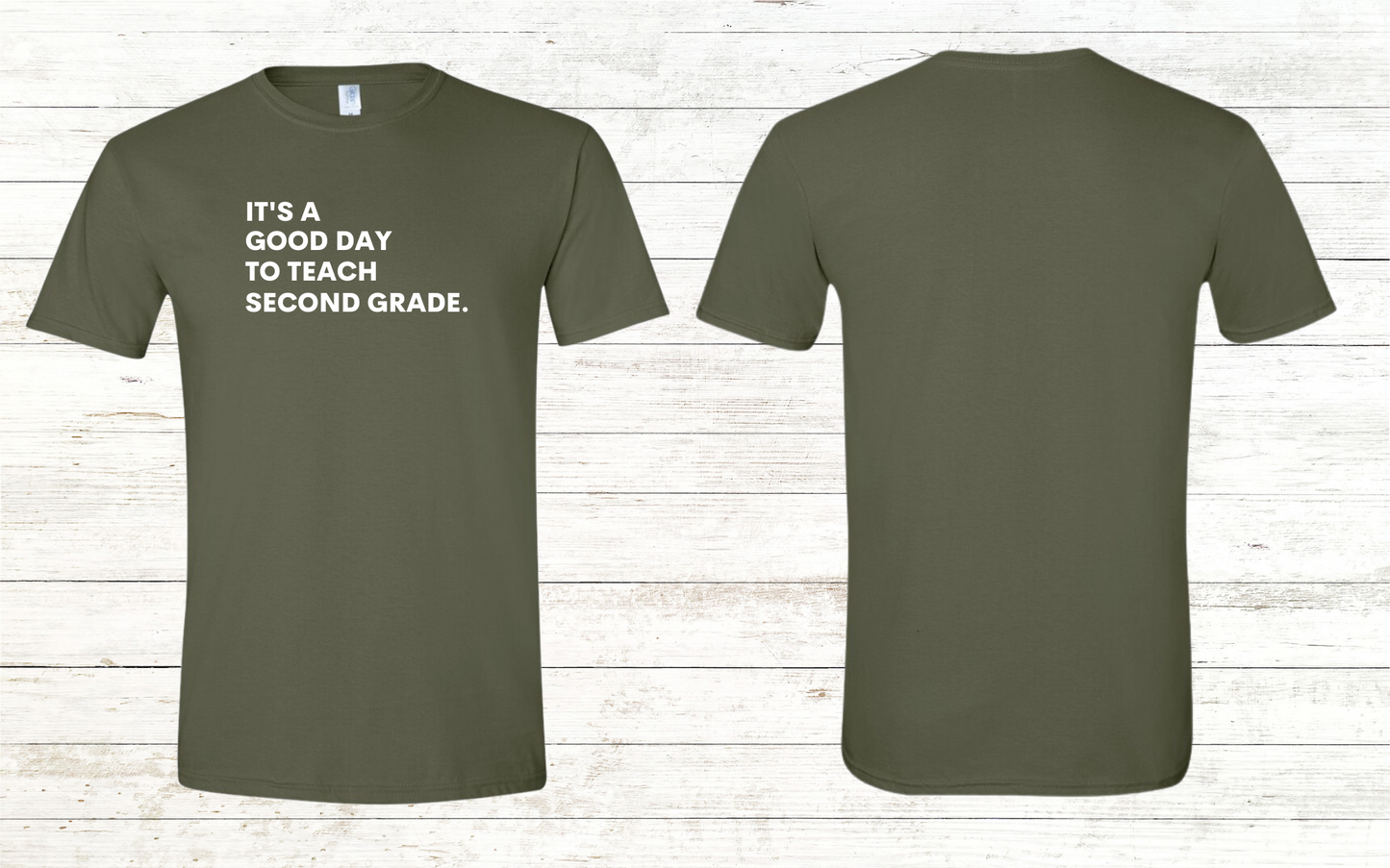 It is a Good Day to Teach Adult Crewneck Tee - Personalized with Grade Level