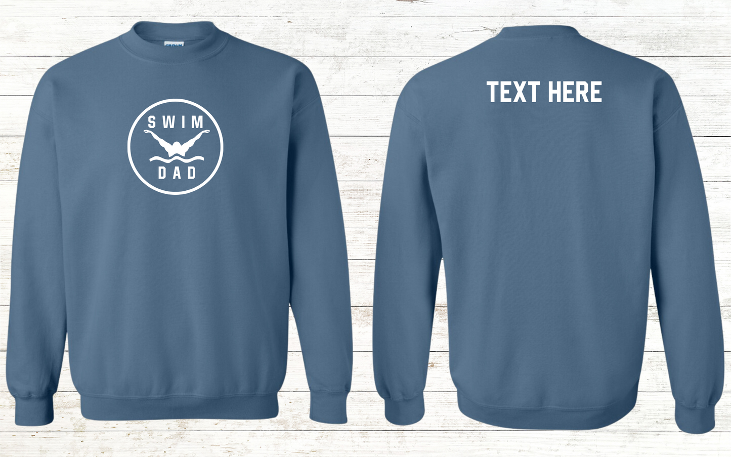 Swim Dad - Butterfly Stroke - White Text - Adult Sweatshirt - Personalized on back