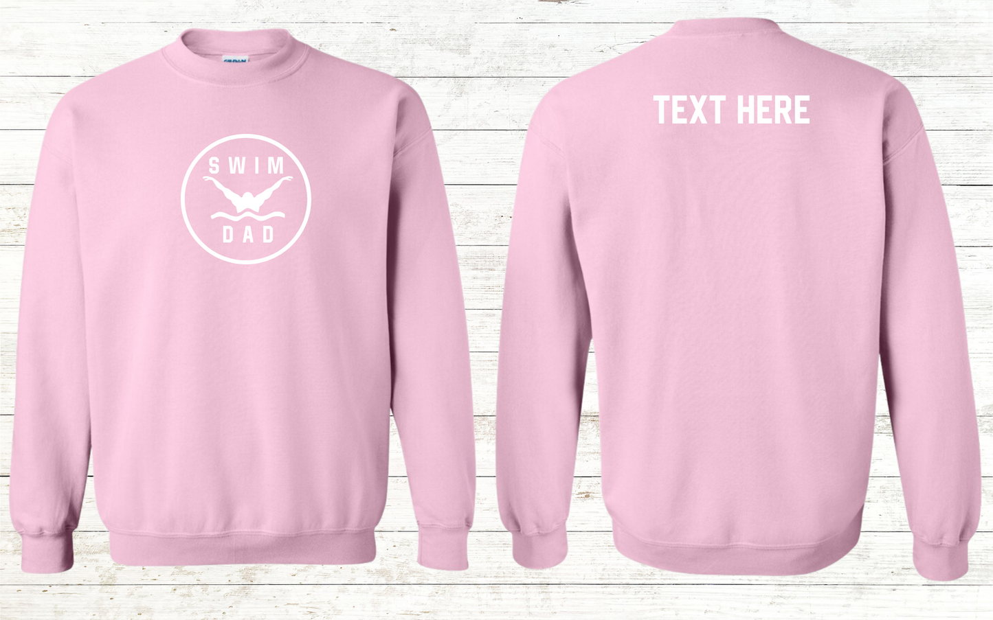 Swim Dad - Butterfly Stroke - White Text - Adult Sweatshirt - Personalized on back