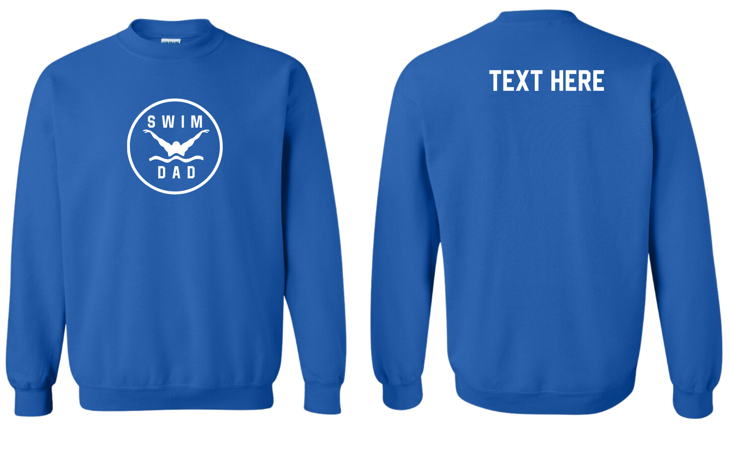 Swim Dad - Butterfly Stroke - White Text - Adult Sweatshirt - Personalized on back