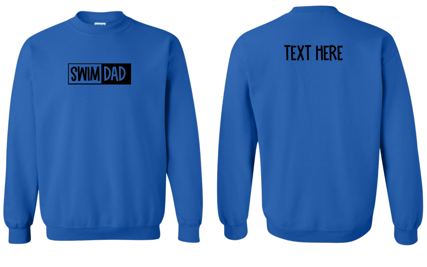 Swim Dad - Black Text - Adult Sweatshirt - Personalized on back