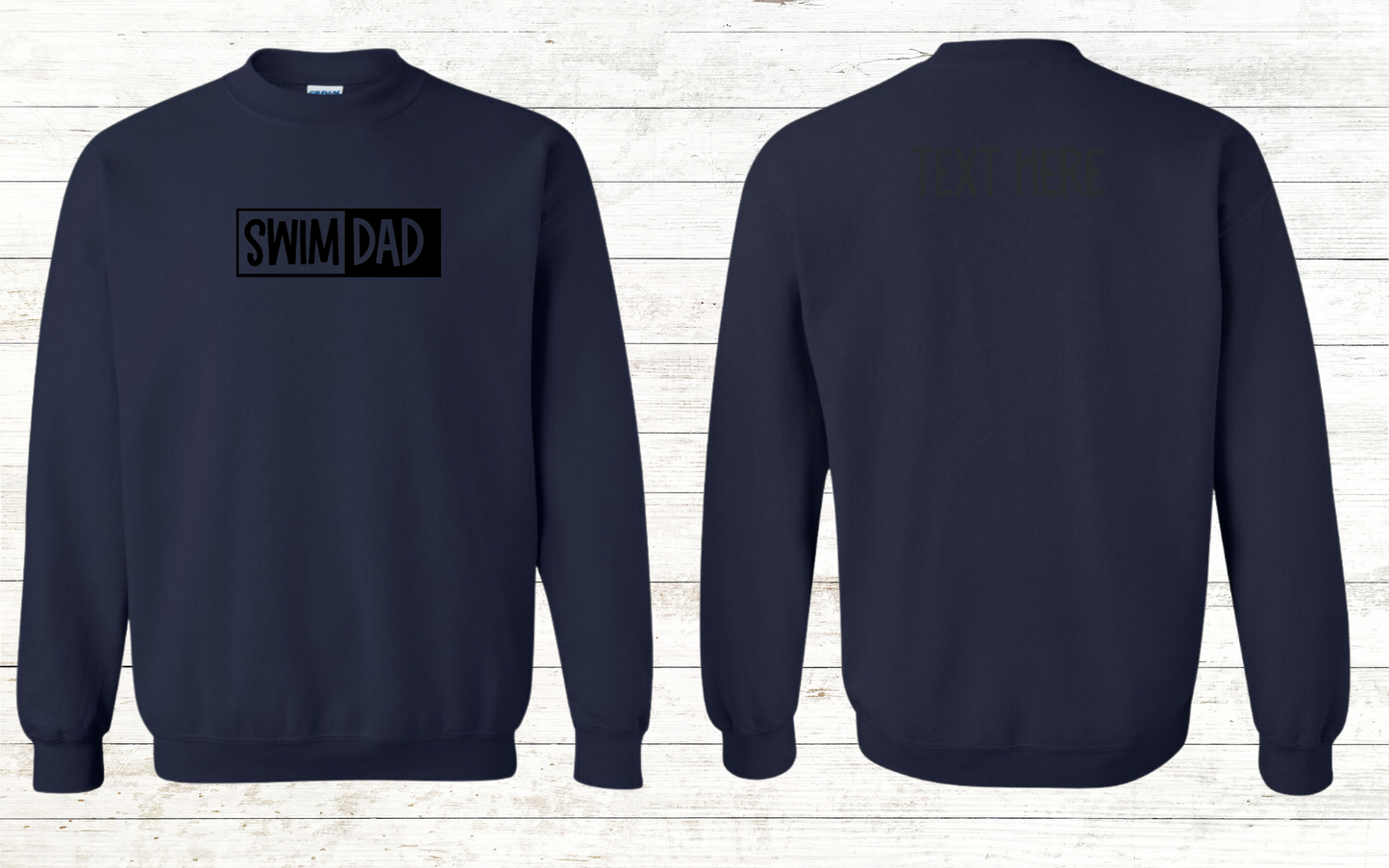 Swim Dad - Black Text - Adult Sweatshirt - Personalized on back