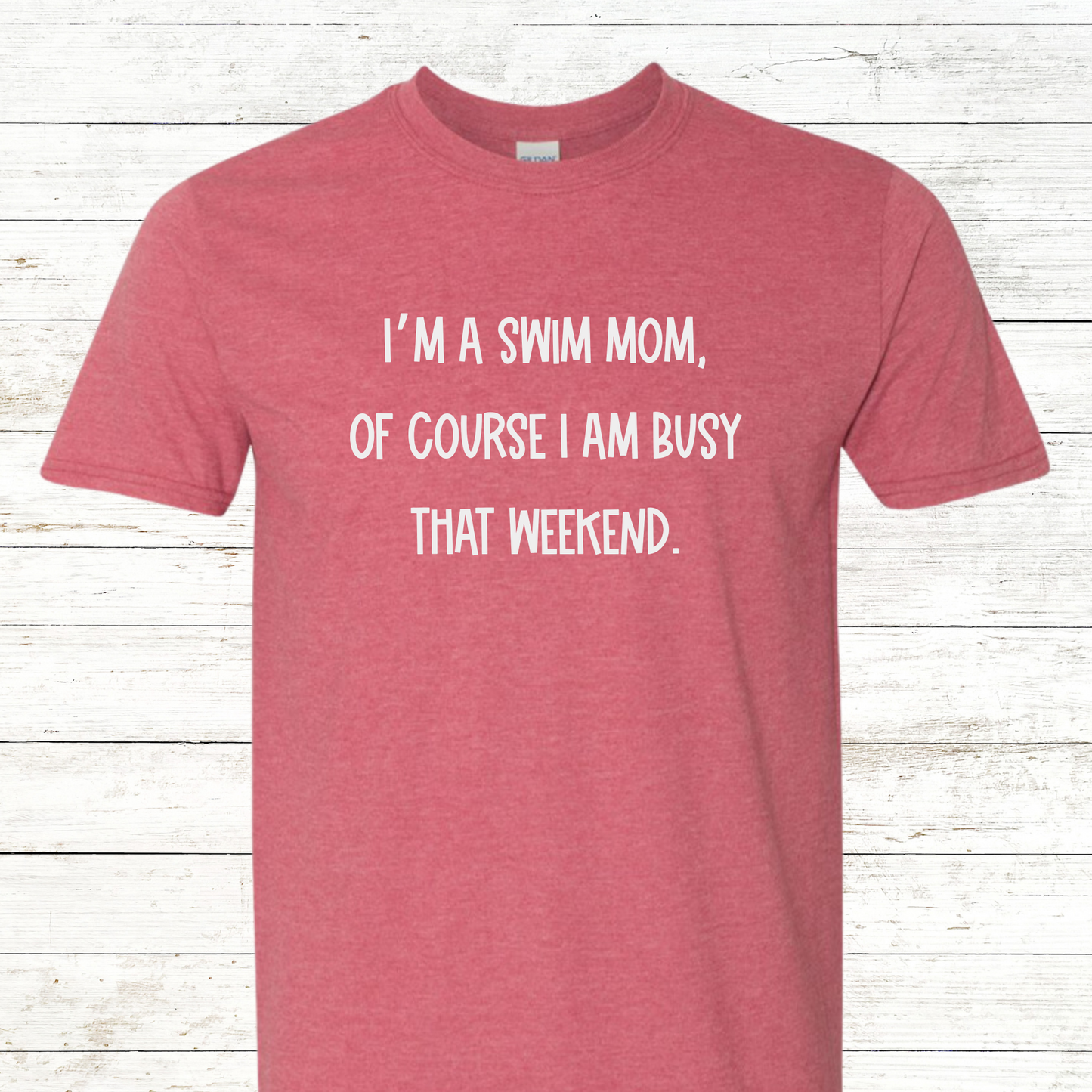 I'm a Swim Mom, of course I am busy that weekend.