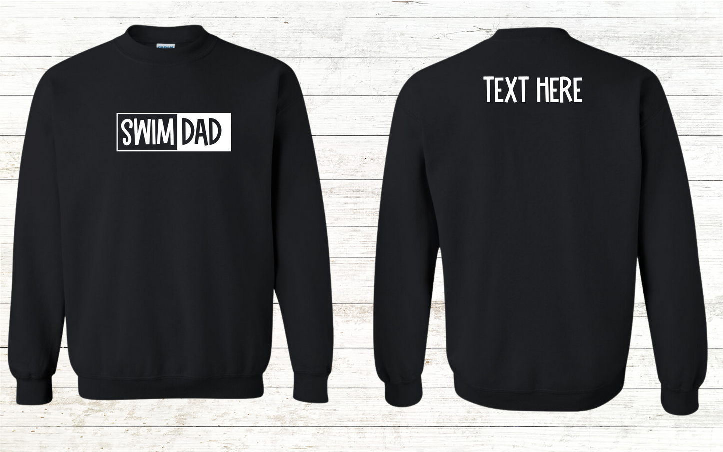 Swim Dad - White Text - Adult Sweatshirt - Personalized on back