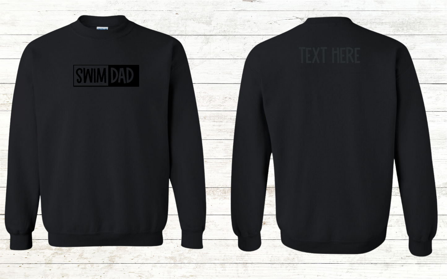 Swim Dad - Black Text - Adult Sweatshirt - Personalized on back