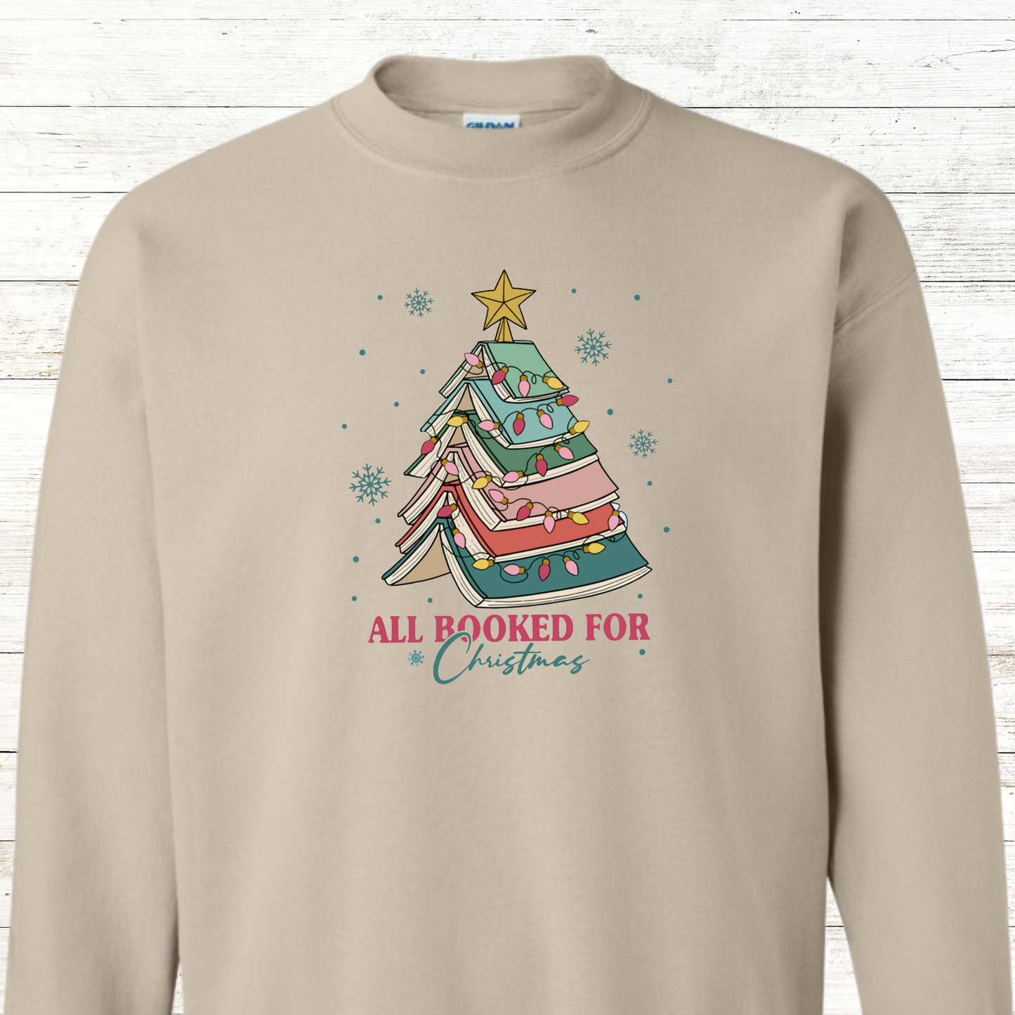 All booked for Christmas - Teacher / Adult Sweatshirt - Back Personalization Option