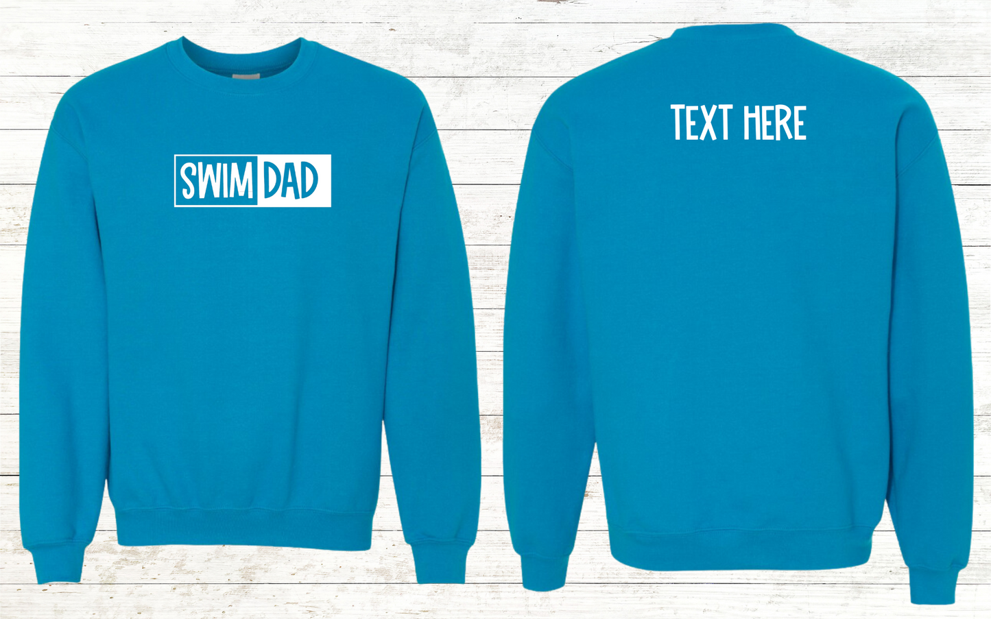 Swim Dad - White Text - Adult Sweatshirt - Personalized on back