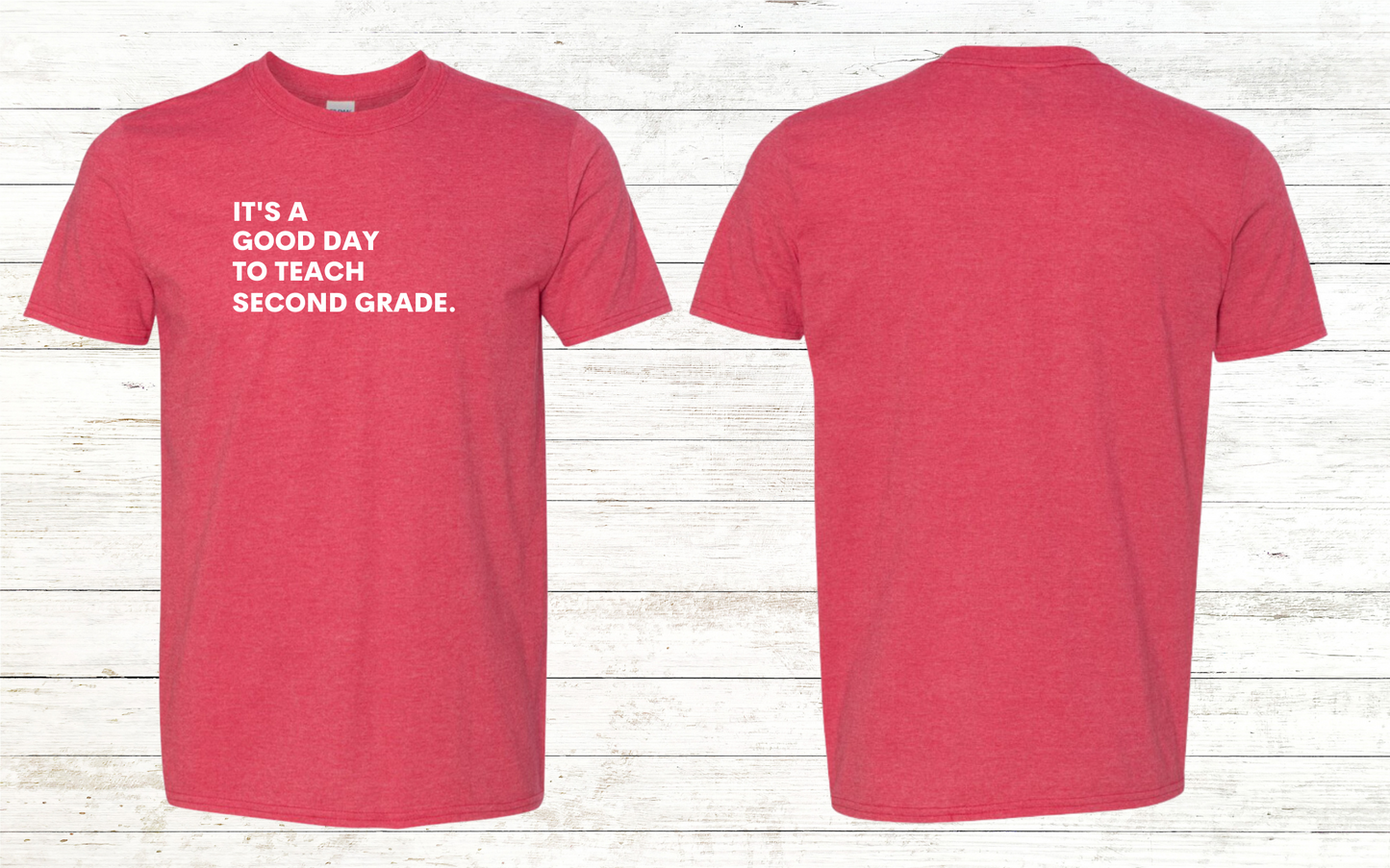 It is a Good Day to Teach Adult Crewneck Tee - Personalized with Grade Level