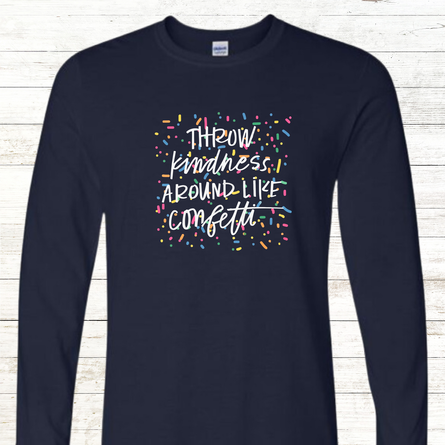 Throw Kindness Around like Confetti