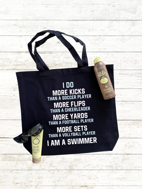 Kicks, Flips, Yards, & Sets - I am a swimmer - Swim Tote Bag