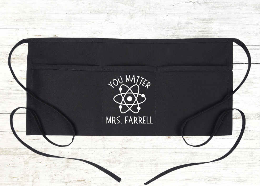 Personalized Teacher / School Apron with pockets: You Matter