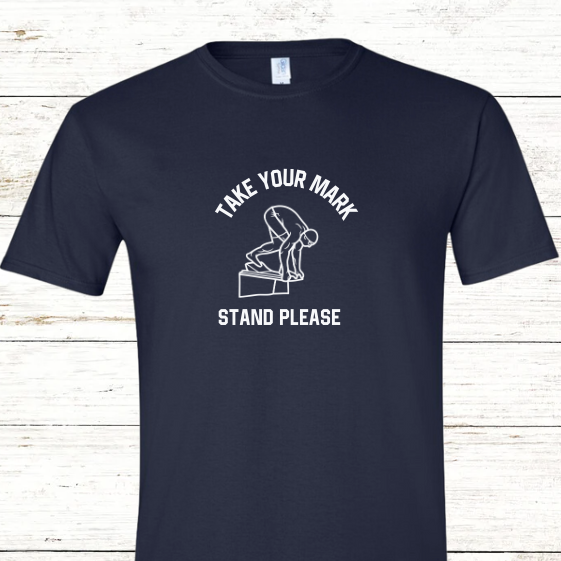 Take Your Mark Stand Please Competitive Swimmer Adult Crewneck Tee