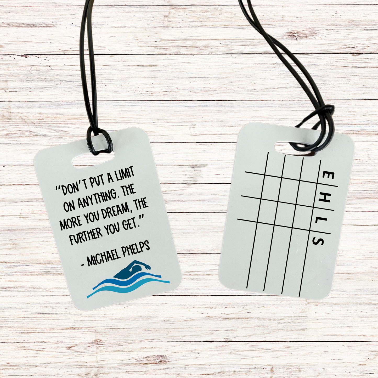 Reusable swim meet heat tag: Inspirational Quote Phelps