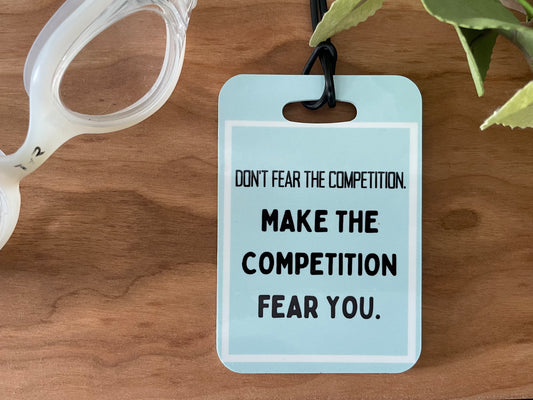 Reusable swim meet heat tags: Don't Fear the Competition