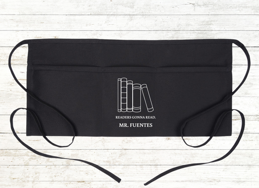 Personalized Teacher / School Apron with pockets: Readers gonna read.