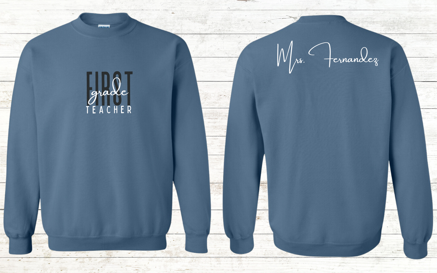 Grade Level Teacher Sweatshirt - Personalized on back