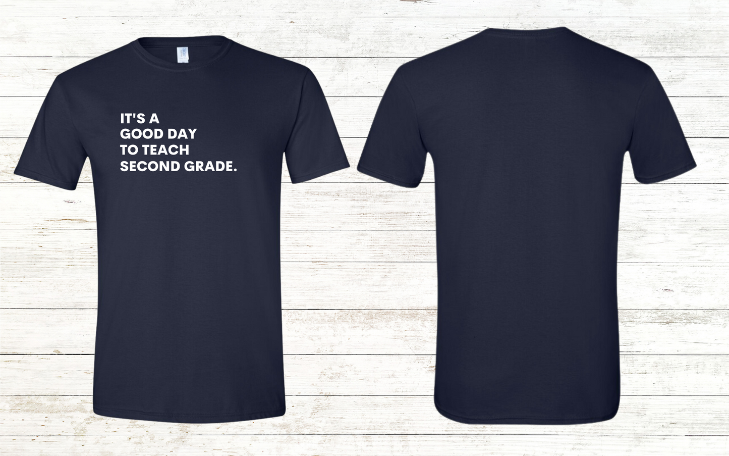 It is a Good Day to Teach Adult Crewneck Tee - Personalized with Grade Level