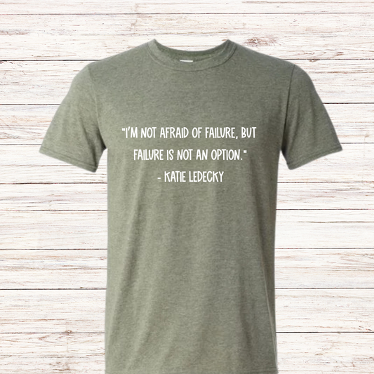 Katie Ledecky Inspirational Quote Failure is Not an Option