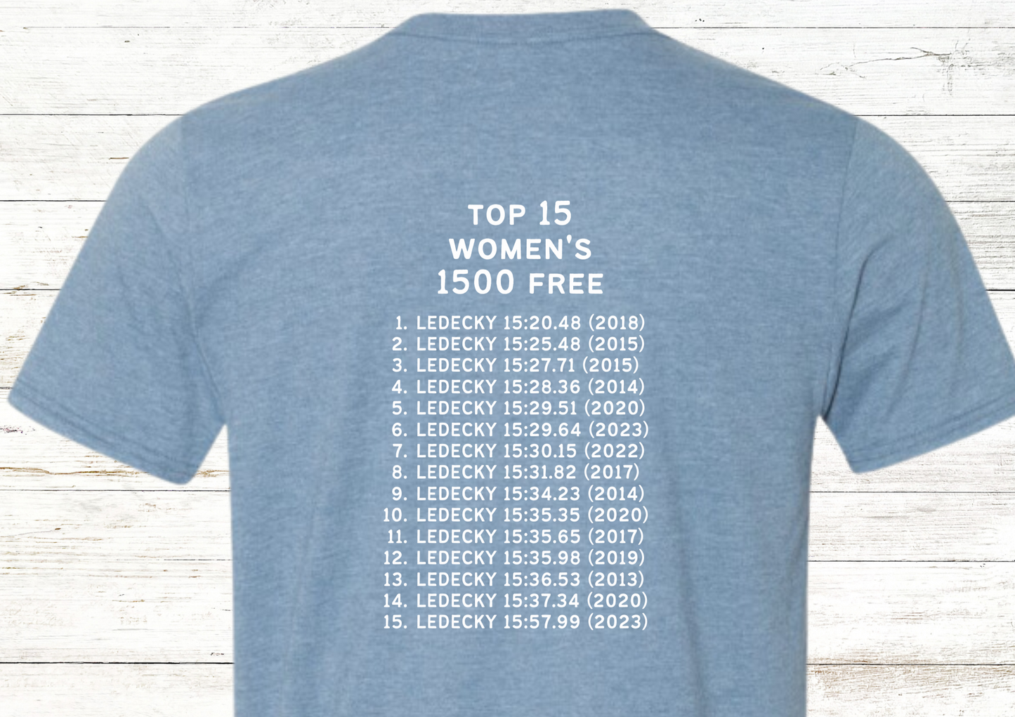 Katie Ledecky Inspirational tee with 15 record times list on back Adult Swimmer Crewneck  Tee