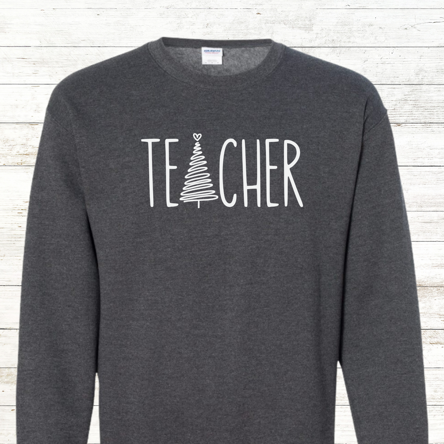Teacher Christmas Tree -  Teacher / Adult Sweatshirt - Back Personalization Option