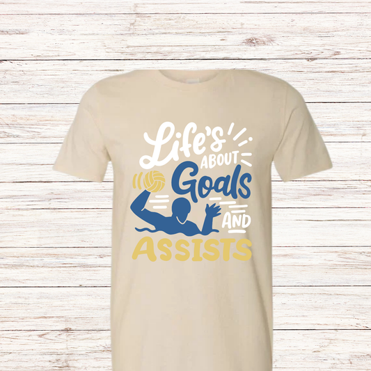 Water Polo Goals Assists Shirt - Life Motivation Tee