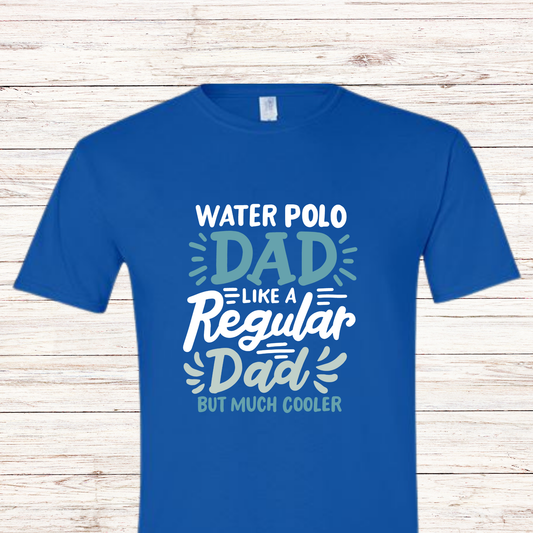 Water Polo Dad Shirt