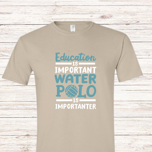 Education is important water polo is importanter
