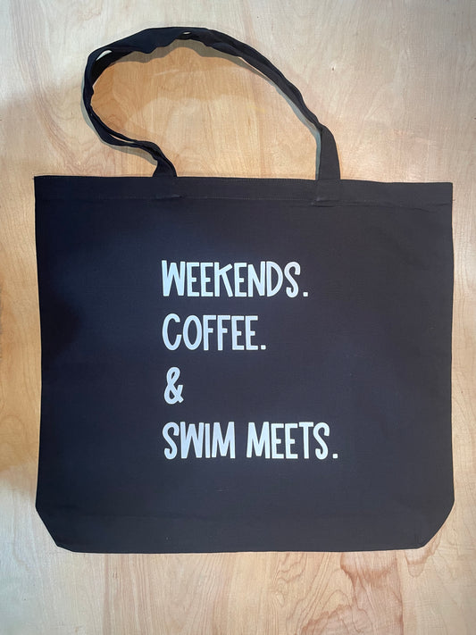 Swimmer Tote Bag: Weekends. Coffee. & Swim Meets